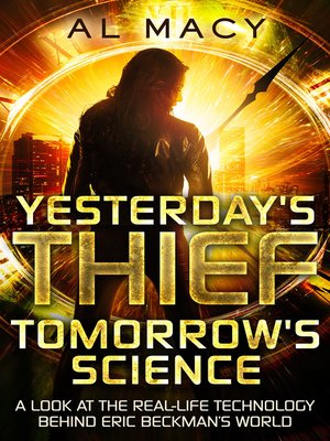 cover image of Yesterday's Thief, Tomorrow's Science